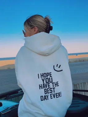 Best Day Ever Hoodie